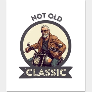 I´m not old, I´m classic Posters and Art